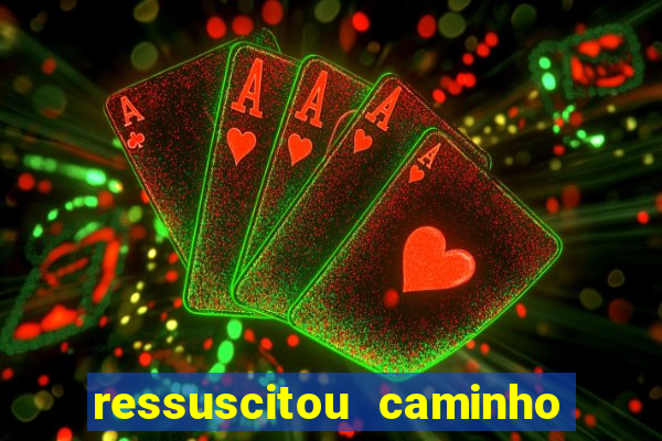 ressuscitou caminho neocatecumenal pdf